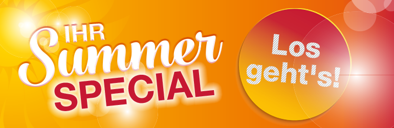 Ihr Summer Special!