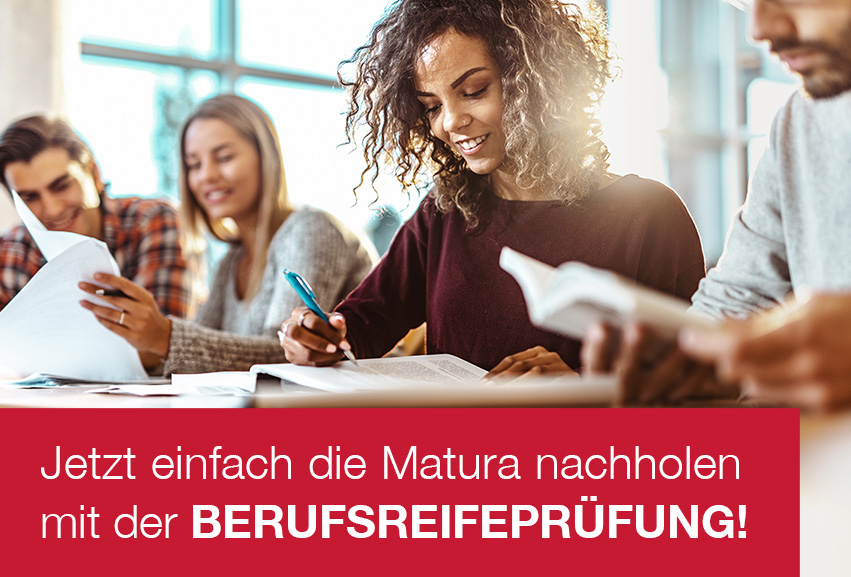 Jetzt einfach die Matura nachholen mit der Berufsreifeprüfung!